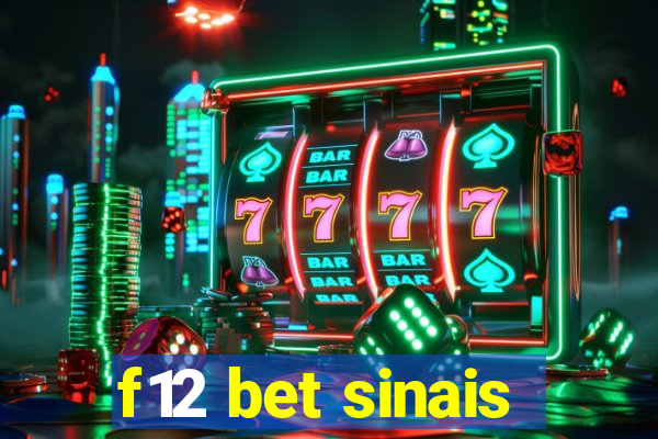 f12 bet sinais